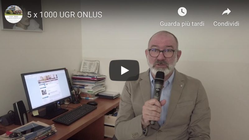 Dona il tuo 5 x 1000 ad UGR ONLUS
